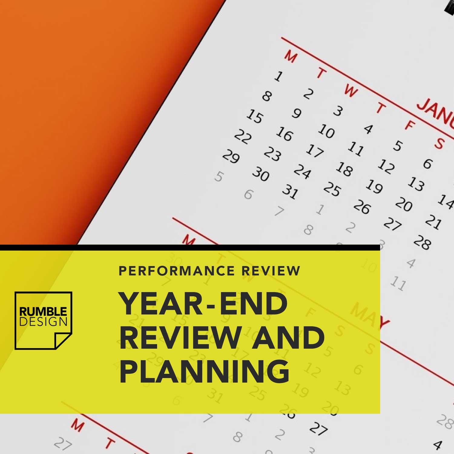 Yearend Review and New Year Planning Strategies Rumble Design Store